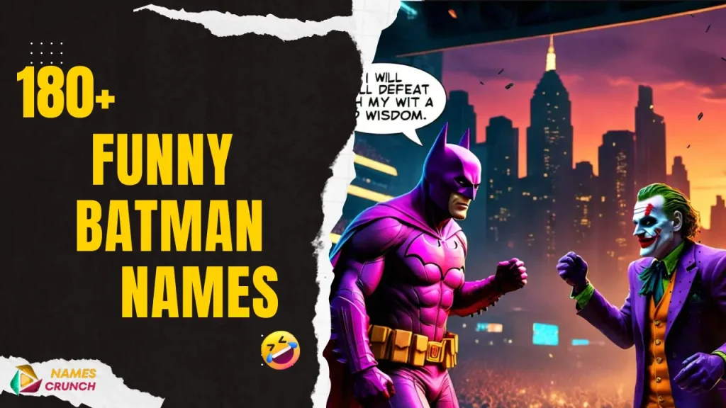 Funny Batman Names 